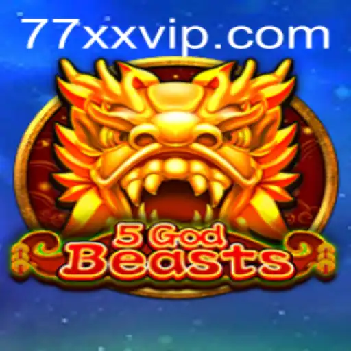 5GodBeasts: A Mythical Adventure Awaits with XXVIP